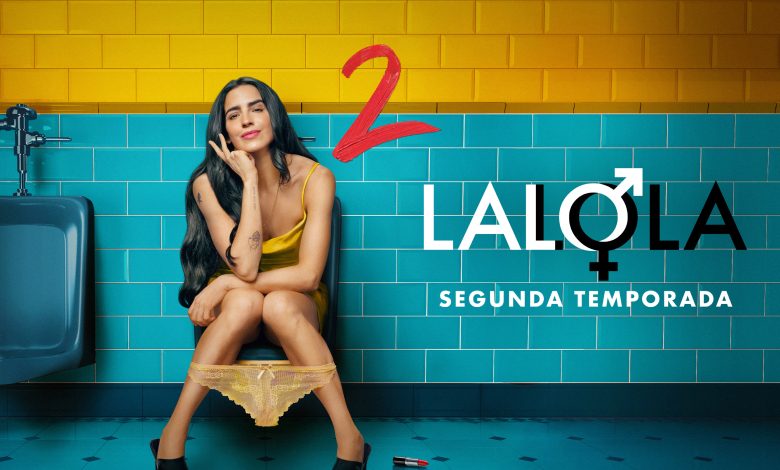 LaLola Temporada 2